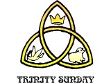 Trinity Sunday, with symbols of Crown (Father), Dove (Spirit) and Lamb (Son)